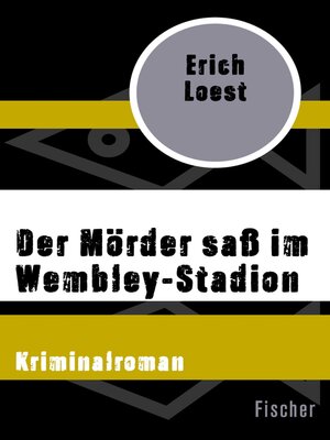 cover image of Der Mörder saß im Wembley-Stadion